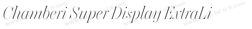 Chamberi Super Display ExtraLight I字体转换